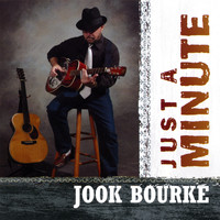 Jook Bourke - Just A Minute