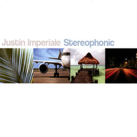 Justin Imperiale - Stereophonic