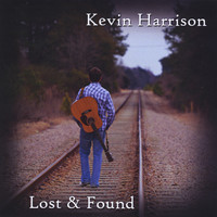 Kevin Harrison - Lost & Found