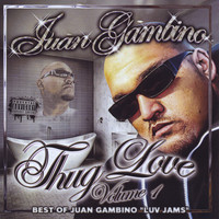 Juan Gambino - Thug-Love