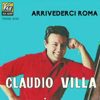 Claudio Villa - Arrivederci Roma (Compilation Collection 60'S)
