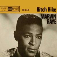 Marvin Gaye - Hitch Hike (1963)