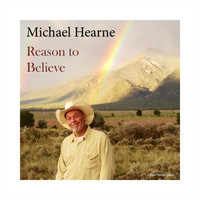 Michael Hearne - Reason to Believe