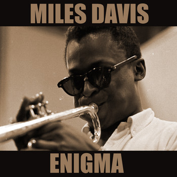 Miles Davis - Miles Davis: Enigma