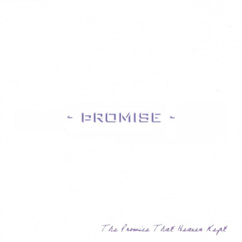 Promise - The Promise That Heaven Kept
