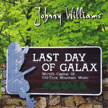 Johnny Williams - Last Day of Galax