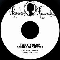 Tony Valor Sounds Orchestra - Midnight Affair
