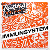 Angelika Express - Immunsystem (Explicit)