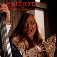 Montse Cortés - Somos Gitanos