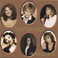 Karen Taylor-Good - How Many Women