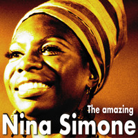 Nina Simone - The Amazing