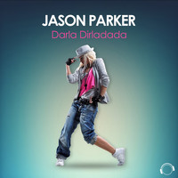 Jason Parker - Darla Dirladada