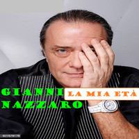 Gianni Nazzaro - La mia eta' (Singolo)