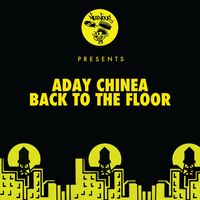 Aday Chinea - Back To The Floor