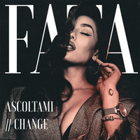 Fata - Ascoltami // Change (Explicit)