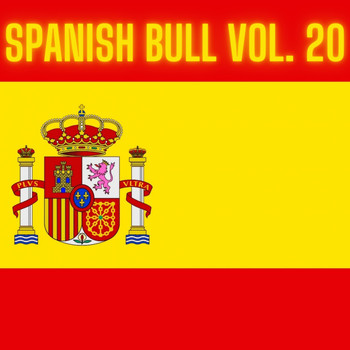 Various Artists - Spanish Bull Vol. 20