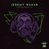 Jeremy Wahab - Virtualverse EP