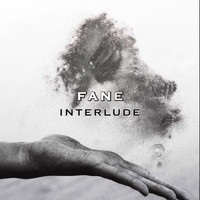 Fane / - Interlude
