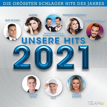 Various Artists - Unsere Hits 2021