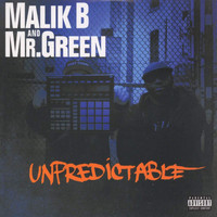 Malik B - Unpredictable (Explicit)
