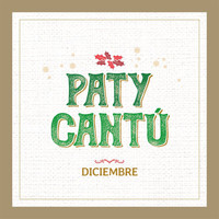 Paty Cantú - Diciembre