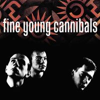 Fine Young Cannibals - Fine Young Cannibals (Remastered & Expanded)