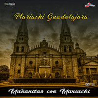 Mariachi Guadalajara - Mañanitas Con Mariachi