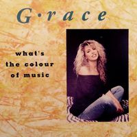 G'Race - What's The Colour Of Music