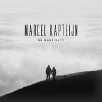 Marcel Kapteijn - No More Hate