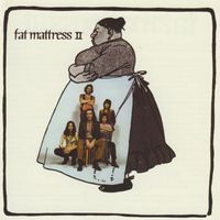 Fat Mattress - Fat Mattress II ((Expanded Edition) [2009 Remaster])