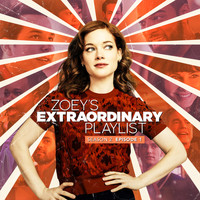 Cast of Zoey’s Extraordinary Playlist - Zoey's Extraordinary Playlist: Season 2, Episode 1 (Music from the Original TV Series)