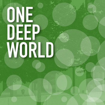 Various Artists - One Deep World