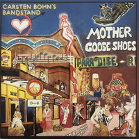 Carsten Bohn - Mother Goose Shoes