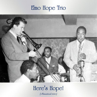 Elmo Hope Trio - Here's Hope! (Remastered 2020)