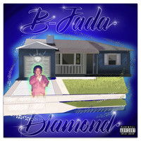 B-Jada - Diamond (Explicit)