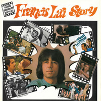 Francis Lai - Francis Lai Story (Bandes originales des films)