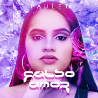Paulet - Falso Amor