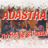 Adastra - Božić je stigao