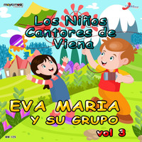 Eva Maria y Su Grupo - Rondas Infantiles, Volumen 3