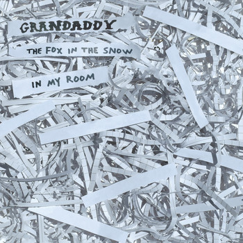 GRANDADDY - 2020's Over Covers