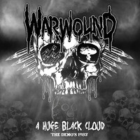 Warwound - A Huge Black Cloud - the Demo's 1983 (Explicit)