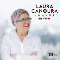 Laura Canoura - 40 Años en Vivo