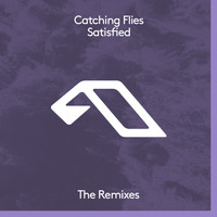 Catching Flies - Satisfied (The Remixes)
