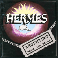 Hermes - Argentino Hasta las Bolas (Explicit)