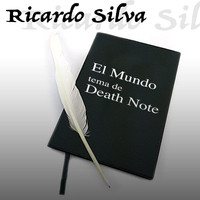 Ricardo Silva - El Mundo (Tema de Death Note)