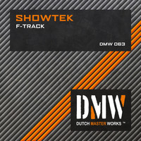 Showtek - F-Track (Extended Version [Explicit])