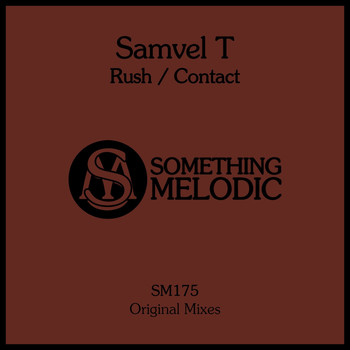 Samvel T - Rush / Contact