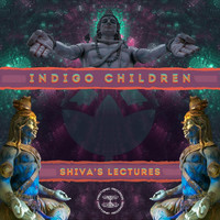 Indigo Children - Shiva's Lectures