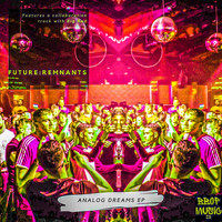 Future:Remnants - Analog Dreams - EP