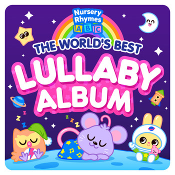 Nursery Rhymes ABC - The World's Best Lullaby Album